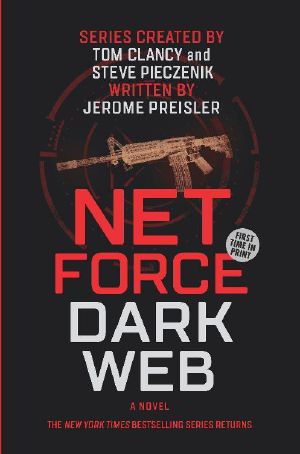 [Tom Clancy's Net Force 12] • Net Force · Dark Web